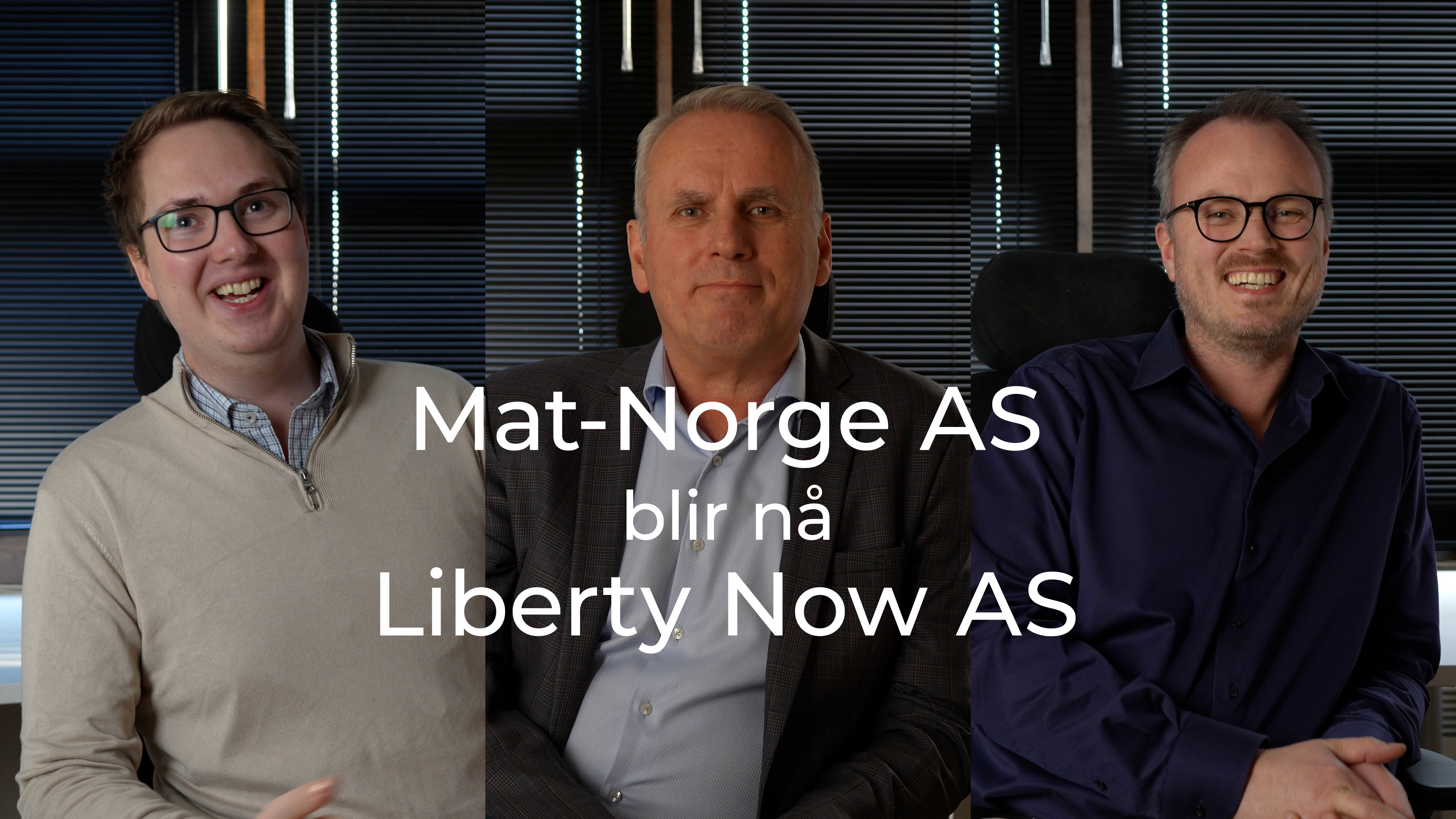 Mat-Norge AS bytter navn til Liberty Now AS