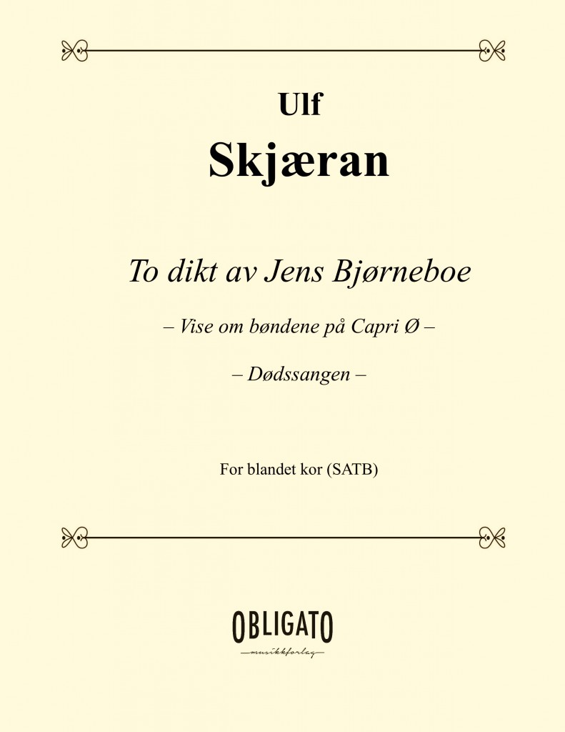 To dikt av Jens Bjørneboe