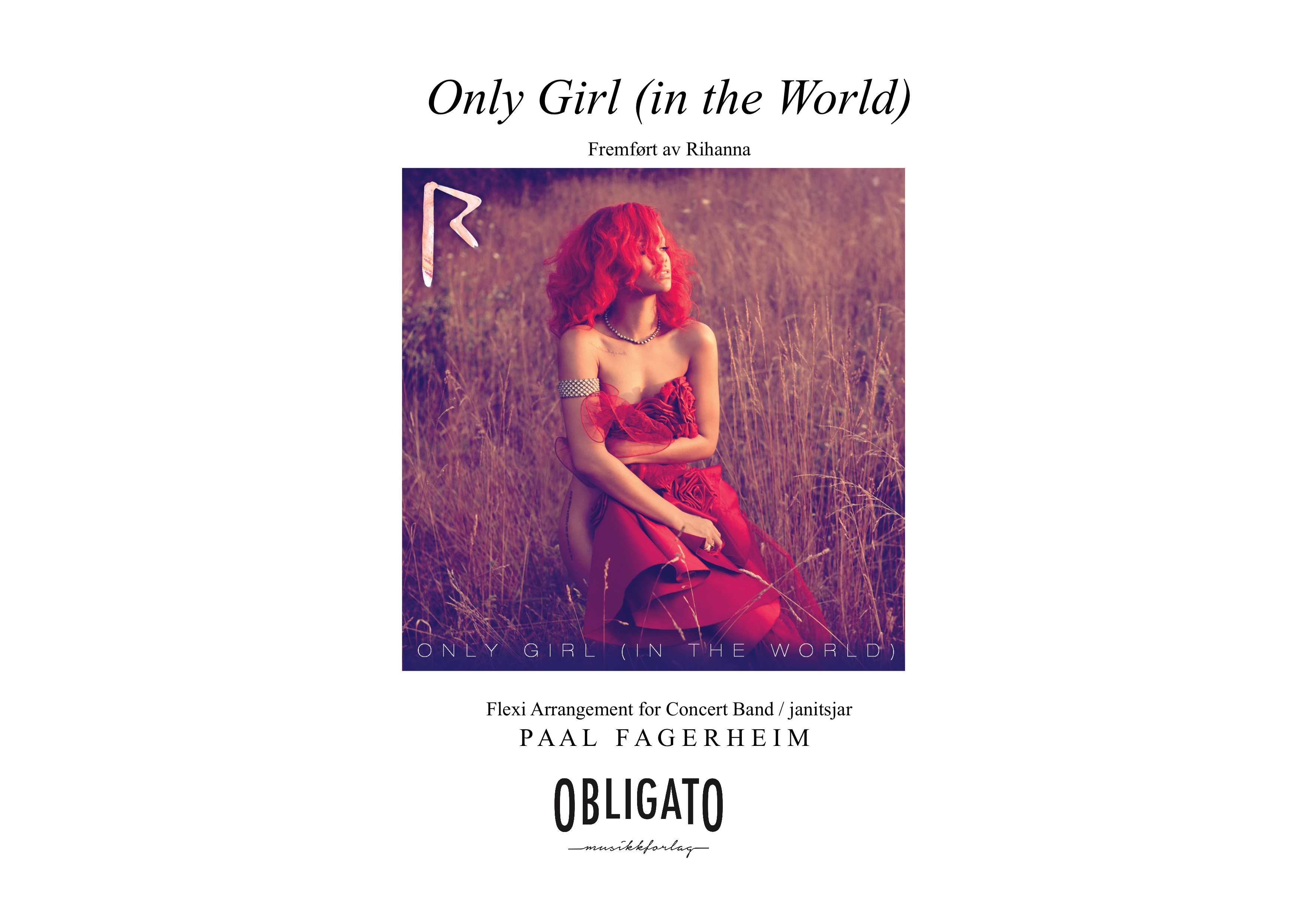 Only Girl (In The World)